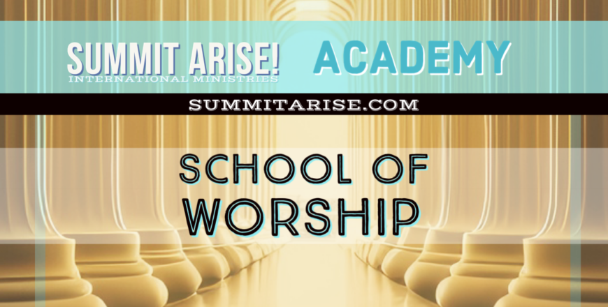 SAIM-Academy-SchoolofWorship-SummitAriseInternationalMinistries.png